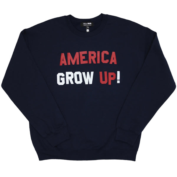 AMERICA GROW UP! sweater