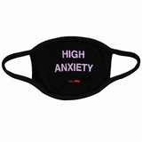 HIGH ANXIETY mask