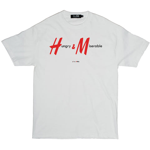 HUNGRY & MISERABLE