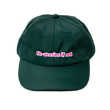NO WORRIES IF NOT NYLON CAP (Emerald)
