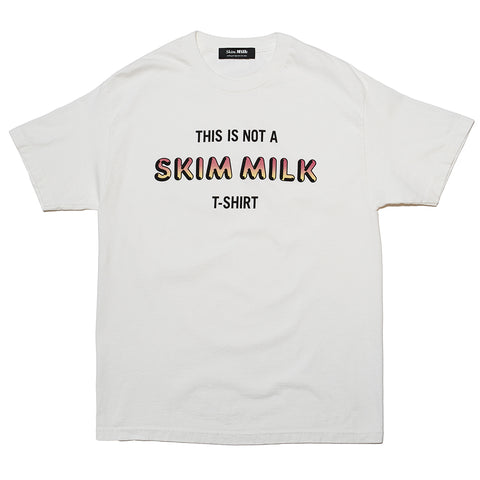 THIS IS NOT A SKIM MILK T-SHIRT