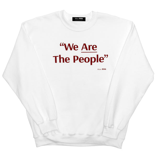 We Are The People -  sweater