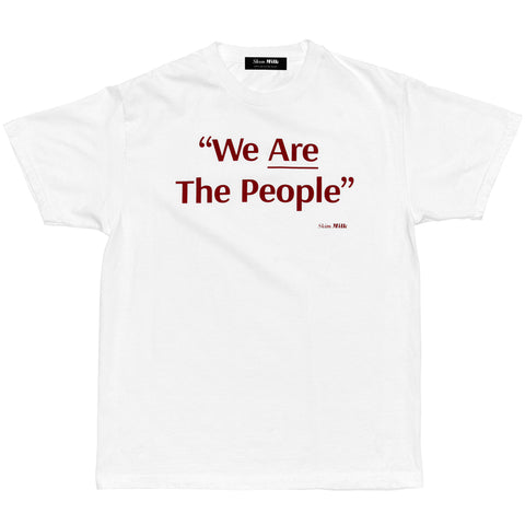 We Are The People