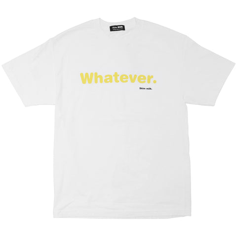whatever