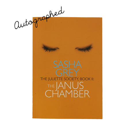 (AUTOGRAPHED BOOK) THE JANUS CHAMBER by SASHA GREY